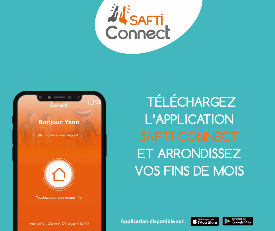 SAFTI Connect : L'application mobile pour les partenaires du réseau SAFTI